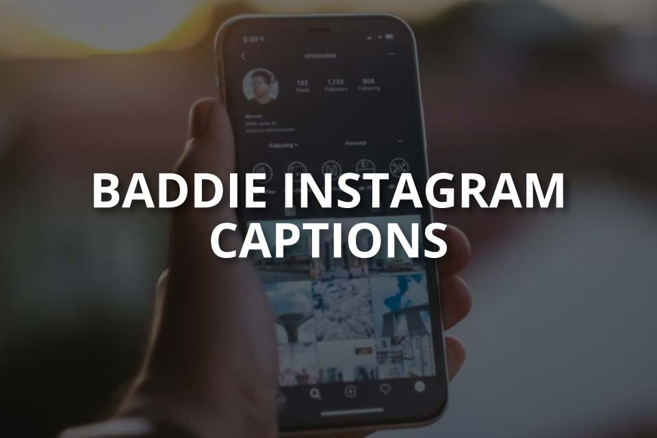baddie-instagram-captions