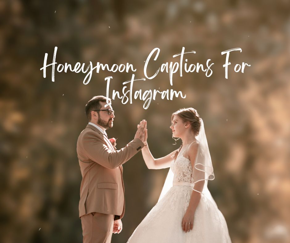Honeymoon Captions For Instagram