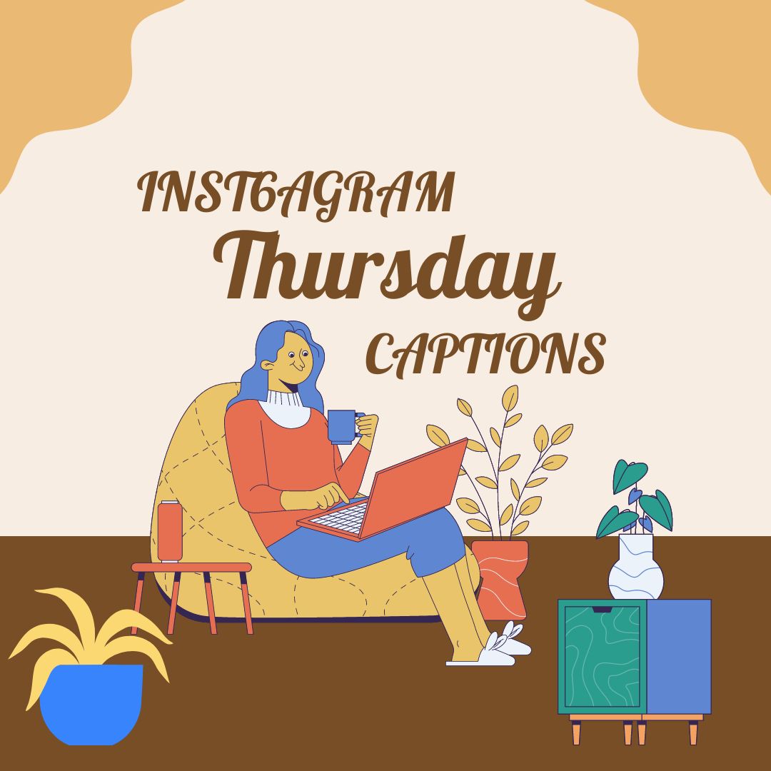 Thursday Instagram Captions
